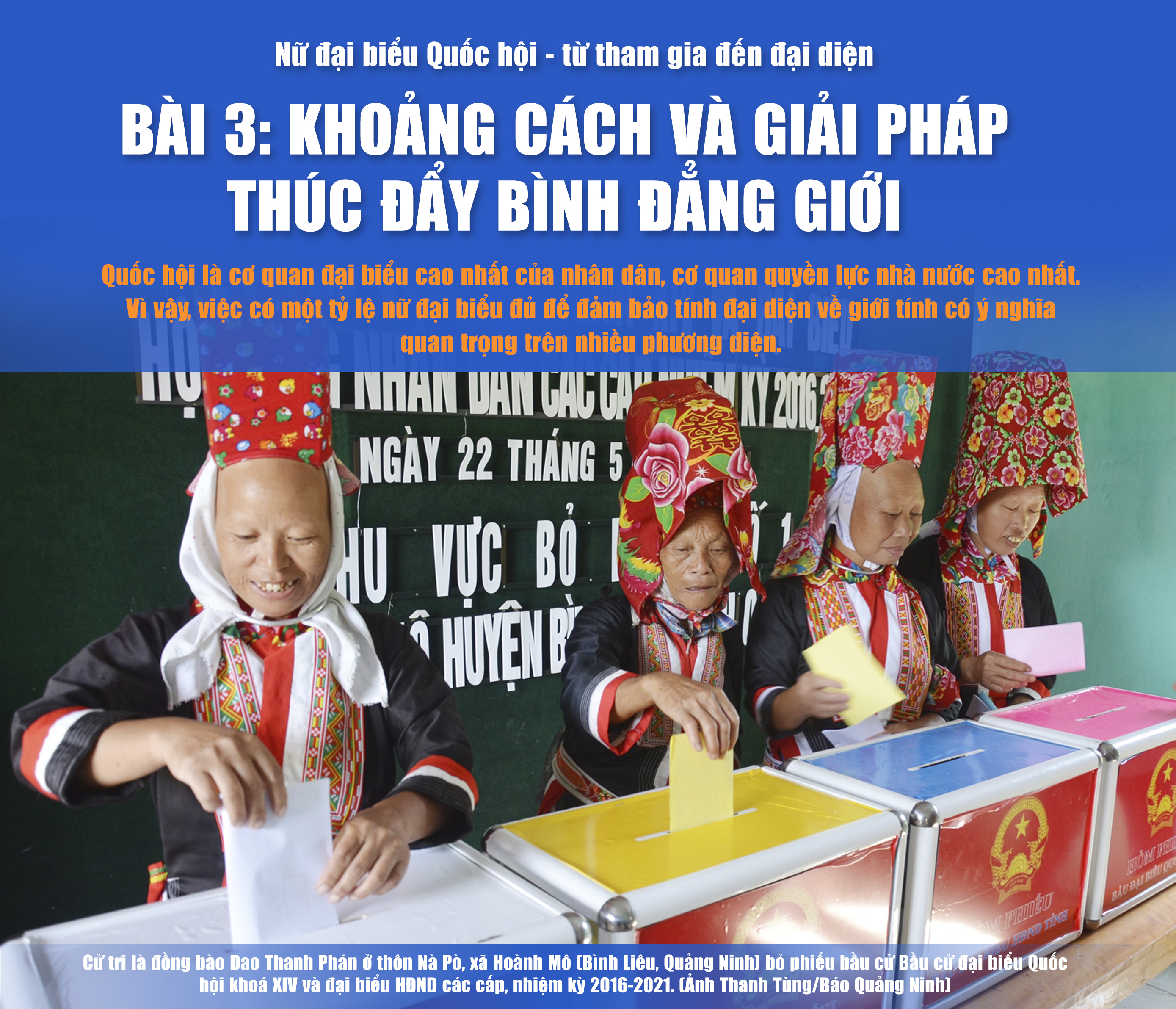 Nữ đại biểu Quốc hội - từ tham gia đến đại diện
Bài 3: Khoảng cách và giải pháp thúc đẩy bình đẳng giới