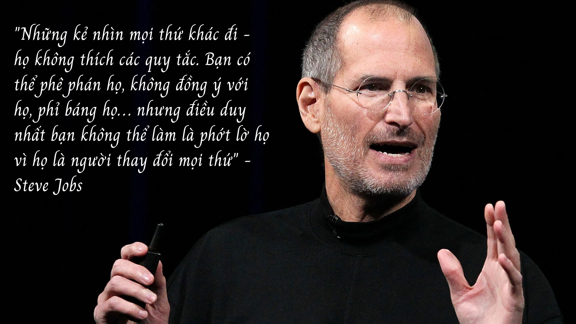 Steve Jobs: những người thành công là những người nhìn mọi thứ theo cách khác, họ không thích các quy tắc - Ảnh 2.
