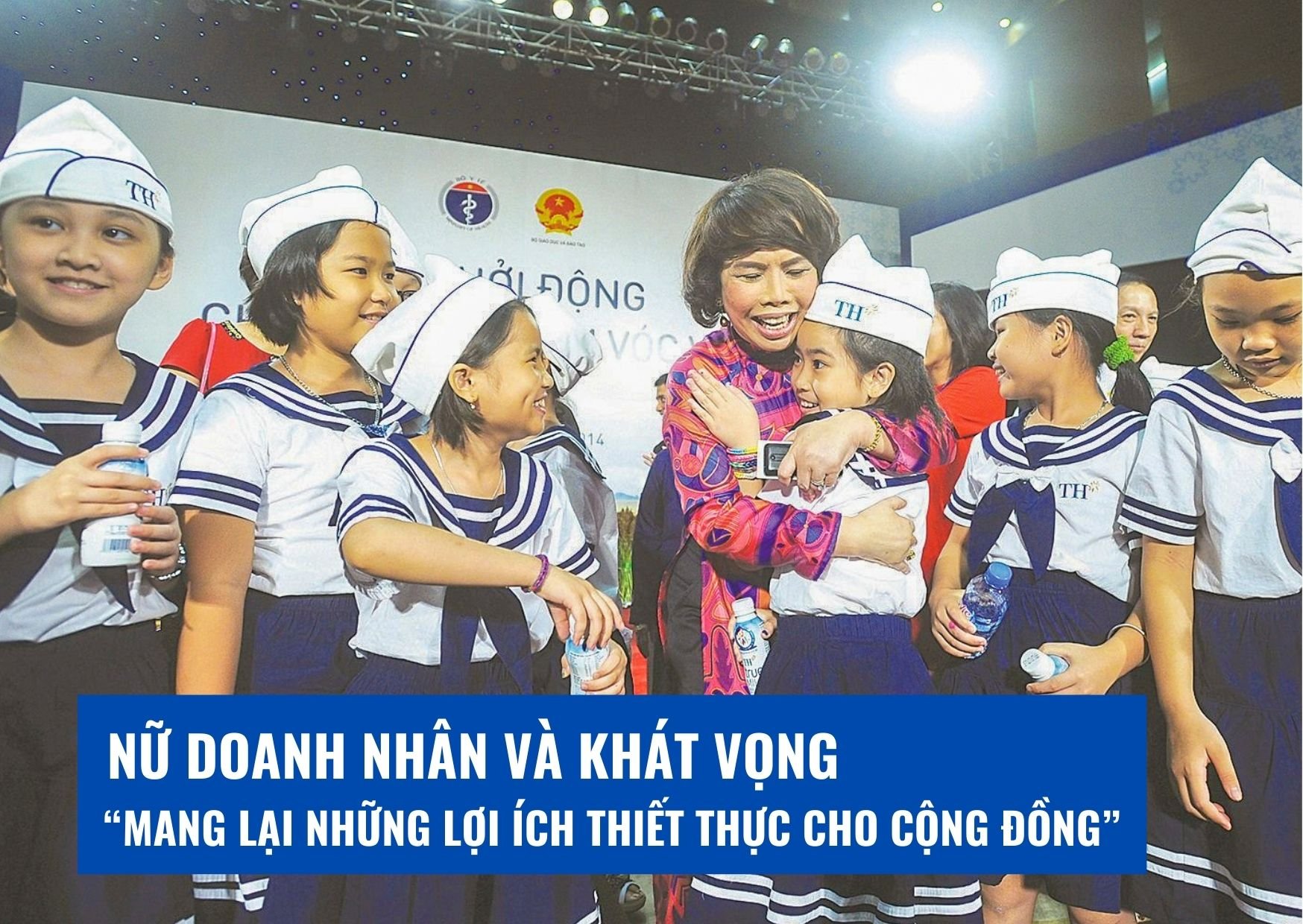 Nữ doanh nhân và khát vọng “mang lại những lợi ích thiết thực cho cộng đồng”