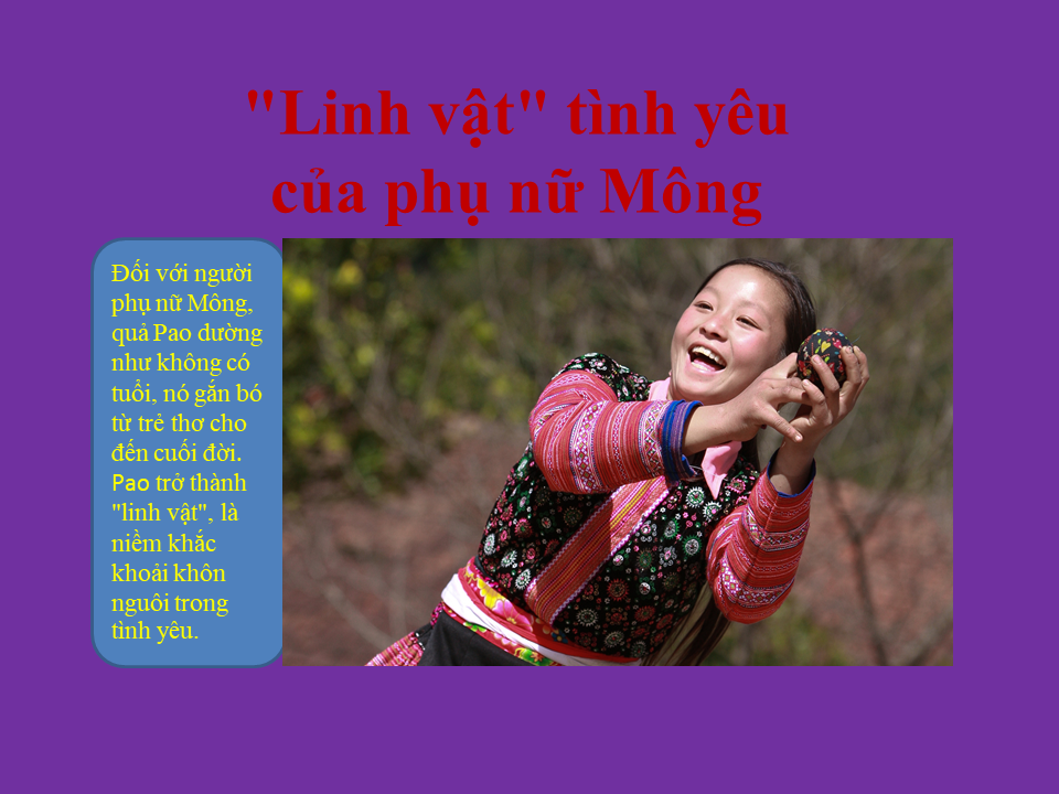 Quả Pao: "Linh vật" tình yêu của người phụ nữ Mông