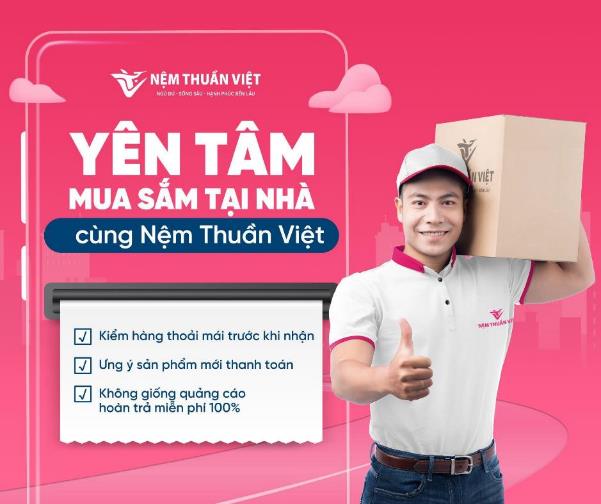 Nệm Thuần Việt xuất sắc ghi điểm trong lòng khách hàng nhờ chính sách giao hàng miễn phí tận nhà - Ảnh 2.