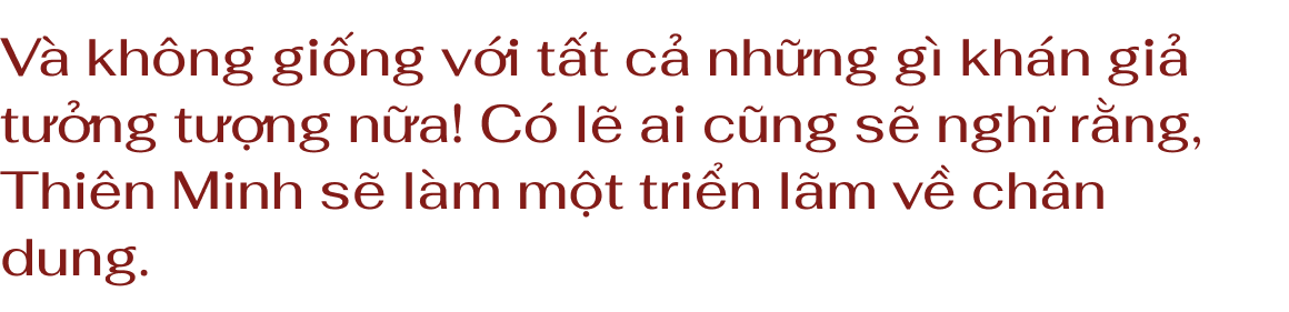 Triễn lãm &quot;hoa mắt&quot; - Thiên Minh - Ảnh 2.