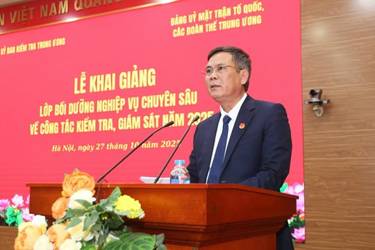Khai giảng lớp bồi dưỡng nghiệp vụ chuyên sâu về công tác kiểm tra, giám sát năm 2025- Ảnh 2. Khai giảng lớp bồi dưỡng nghiệp vụ chuyên sâu về công tác kiểm tra, giám sát năm 2025- Ảnh 2.