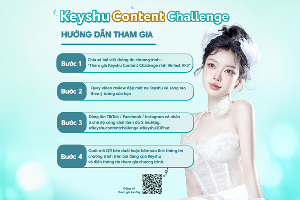 Keyshu Content Challenge: Sân chơi sáng tạo nội dung lớn nhất năm với giải thưởng ô tô VF3- Ảnh 3. Keyshu Content Challenge: Sân chơi sáng tạo nội dung lớn nhất năm với giải thưởng ô tô VF3- Ảnh 3.