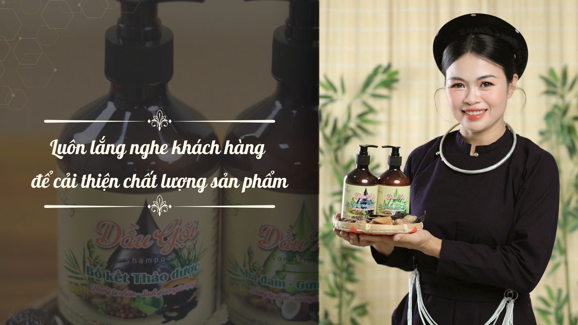 Luôn lắng nghe khách hàng để cải thiện chất lượng sản phẩm 