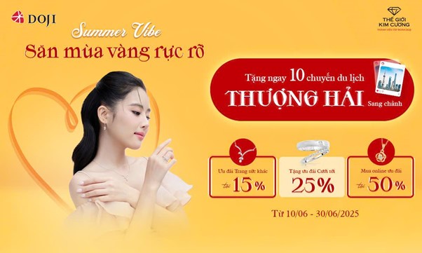 Đón hè cùng trang sức Doji và thế giới kim cương, rinh chuyến du lịch Thượng Hải- Ảnh 3. Đón hè cùng trang sức Doji và thế giới kim cương, rinh chuyến du lịch Thượng Hải- Ảnh 3.