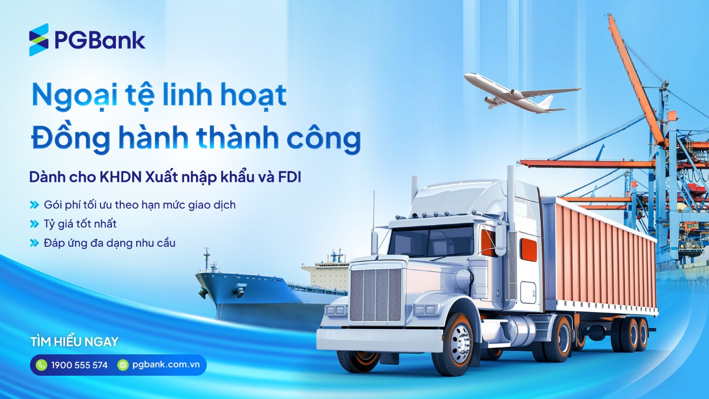 PGBANK triển khai gói ưu đãi tài chính toàn diện dành cho doanh nghiệp xuất nhập khẩu và FDI- Ảnh 1. PGBANK triển khai gói ưu đãi tài chính toàn diện dành cho doanh nghiệp xuất nhập khẩu và FDI- Ảnh 1.