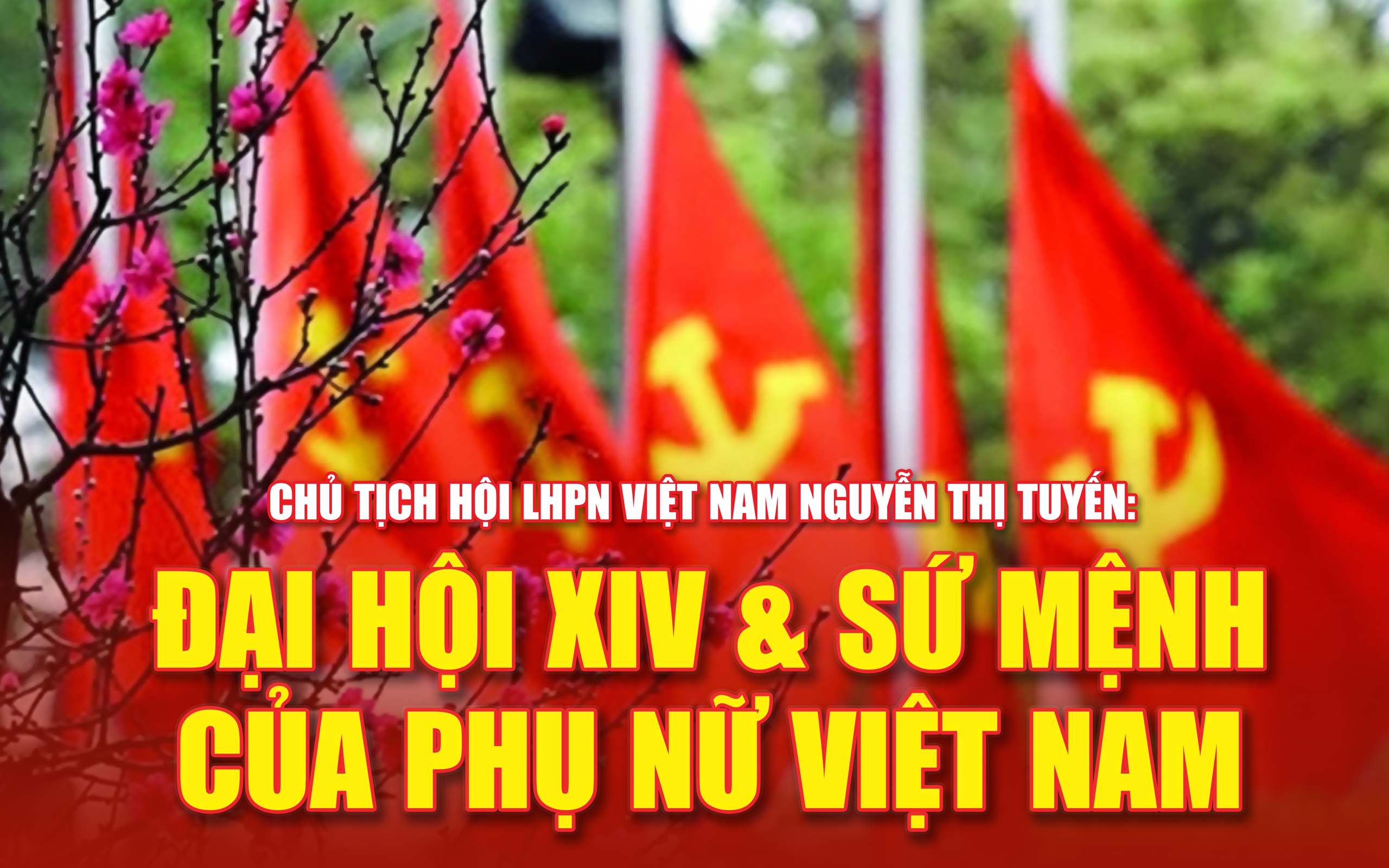 Đại hội XIV và sứ mệnh của phụ nữ Việt Nam