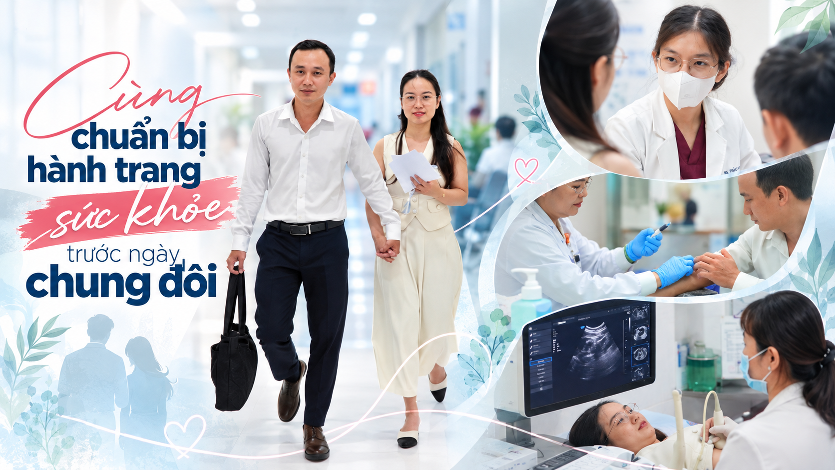Cùng chuẩn bị hành trang sức khỏe trước ngày chung đôi