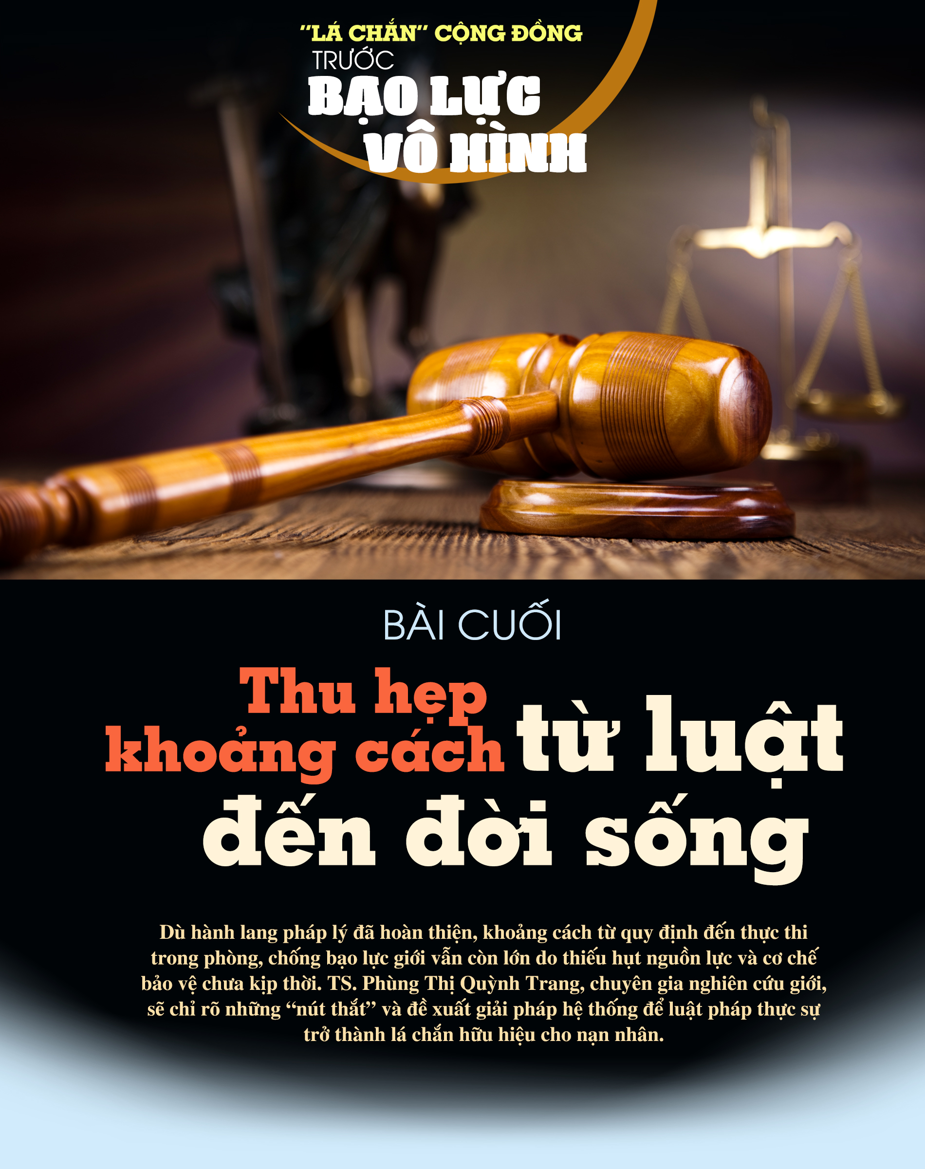 "Lá chắn" cộng đồng trước bạo lực vô hình: Bài cuối - Thu hẹp khoảng cách từ luật đến đời sống