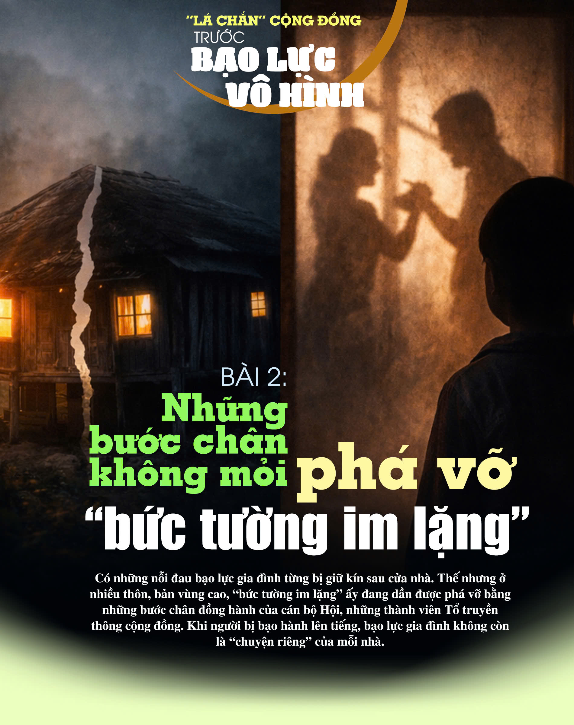 "Lá chắn" cộng đồng trước bạo lực vô hình: Bài 2 - Những bước chân không mỏi phá vỡ "bức tường im lặng"