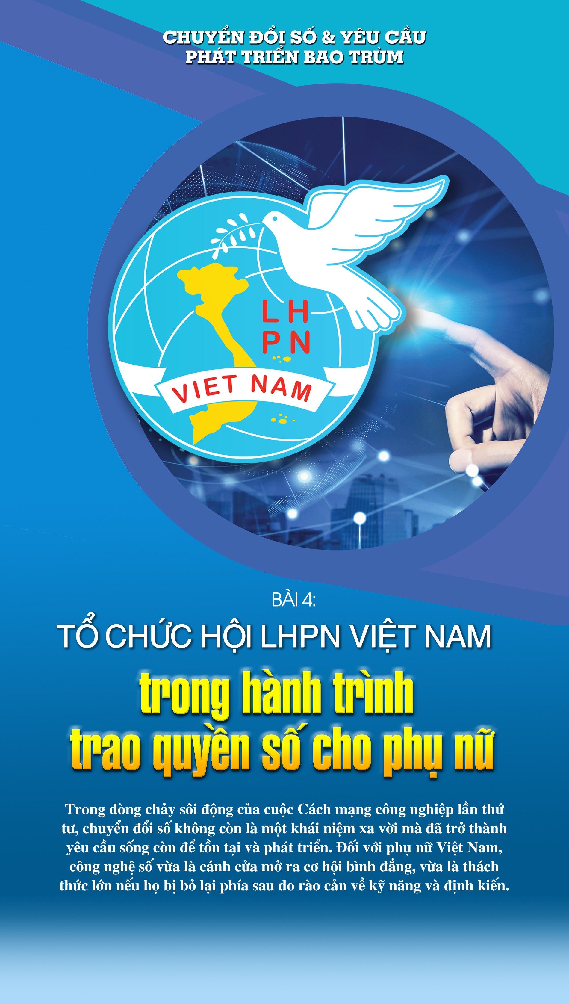 Chuyển đổi số & yêu cầu phát triển bao trùm - Bài  4: Hội LHPN Việt Nam trong hành trình trao quyền số cho phụ nữ