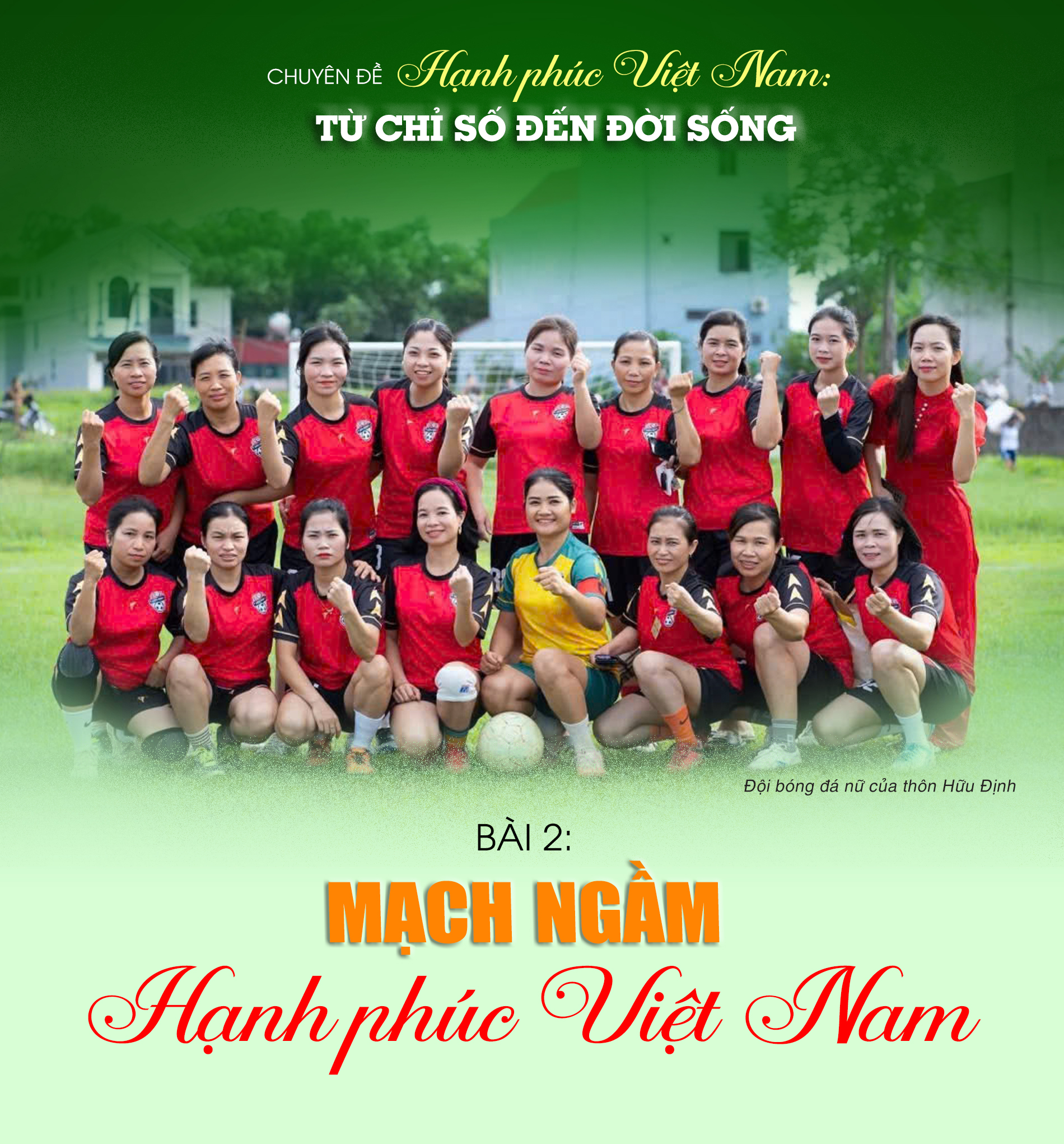 Hạnh phúc Việt Nam: Từ chỉ số đến đời sống - Bài 2: Mạch ngầm hạnh phúc của người Việt