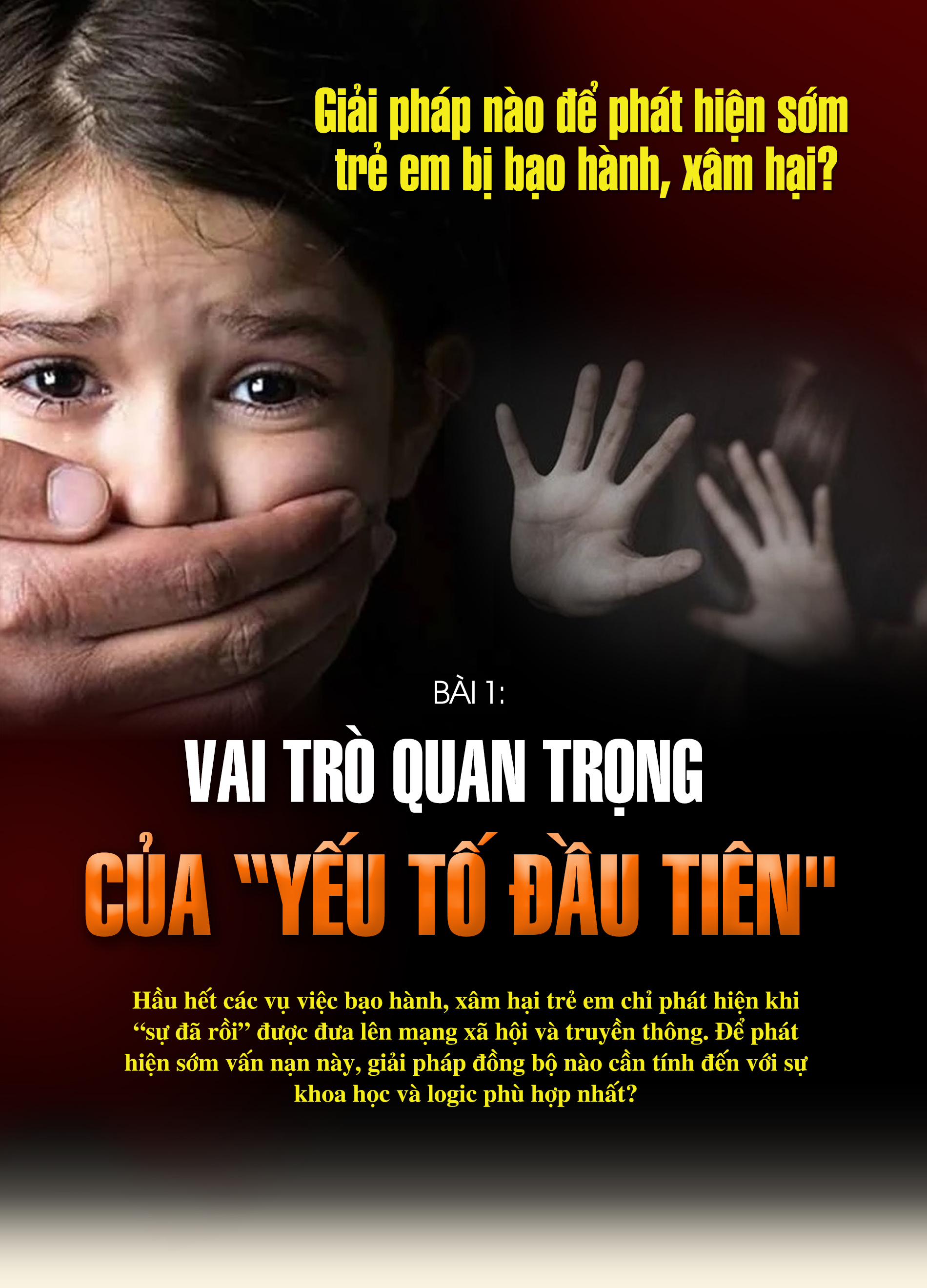 Bài 1: Vai trò quan trọng của "yếu tố đầu tiên"