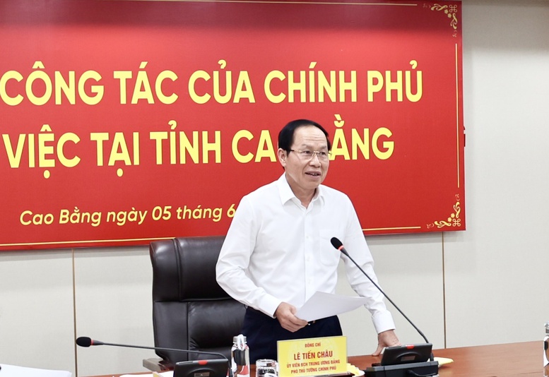 Phó Thủ tướng Lê Tiến Châu: Cao Bằng khó khăn về nguồn lực nhưng không được "khó" về quyết tâm và cách làm- Ảnh 4.