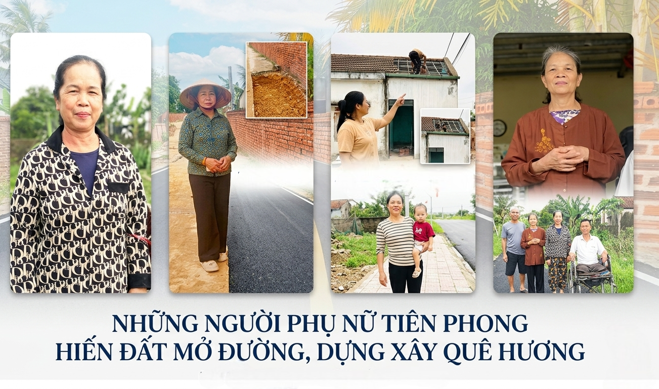 Những người phụ nữ tiên phong hiến đất mở đường, dựng xây quê hương