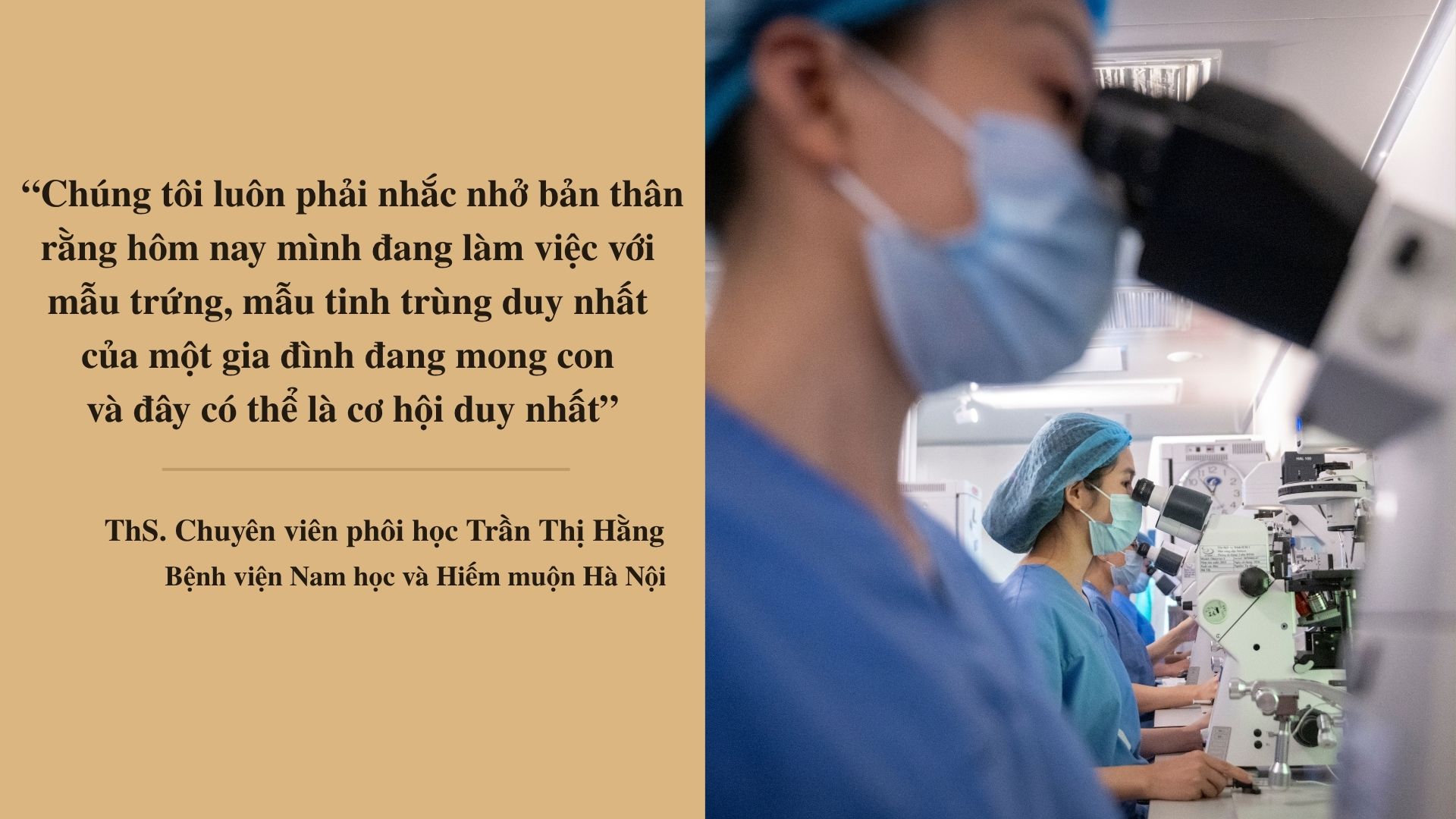 Người “ươm mầm sự sống” phía sau cánh cửa phòng Lab IVF- Ảnh 3. Người “ươm mầm sự sống” phía sau cánh cửa phòng Lab IVF- Ảnh 3.