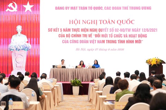 Đảng ủy Mặt trận Tổ quốc, các đoàn thể Trung ương sơ kết 5 năm thực hiện Nghị quyết số 02-NQ/TW của Bộ Chính trị- Ảnh 3.