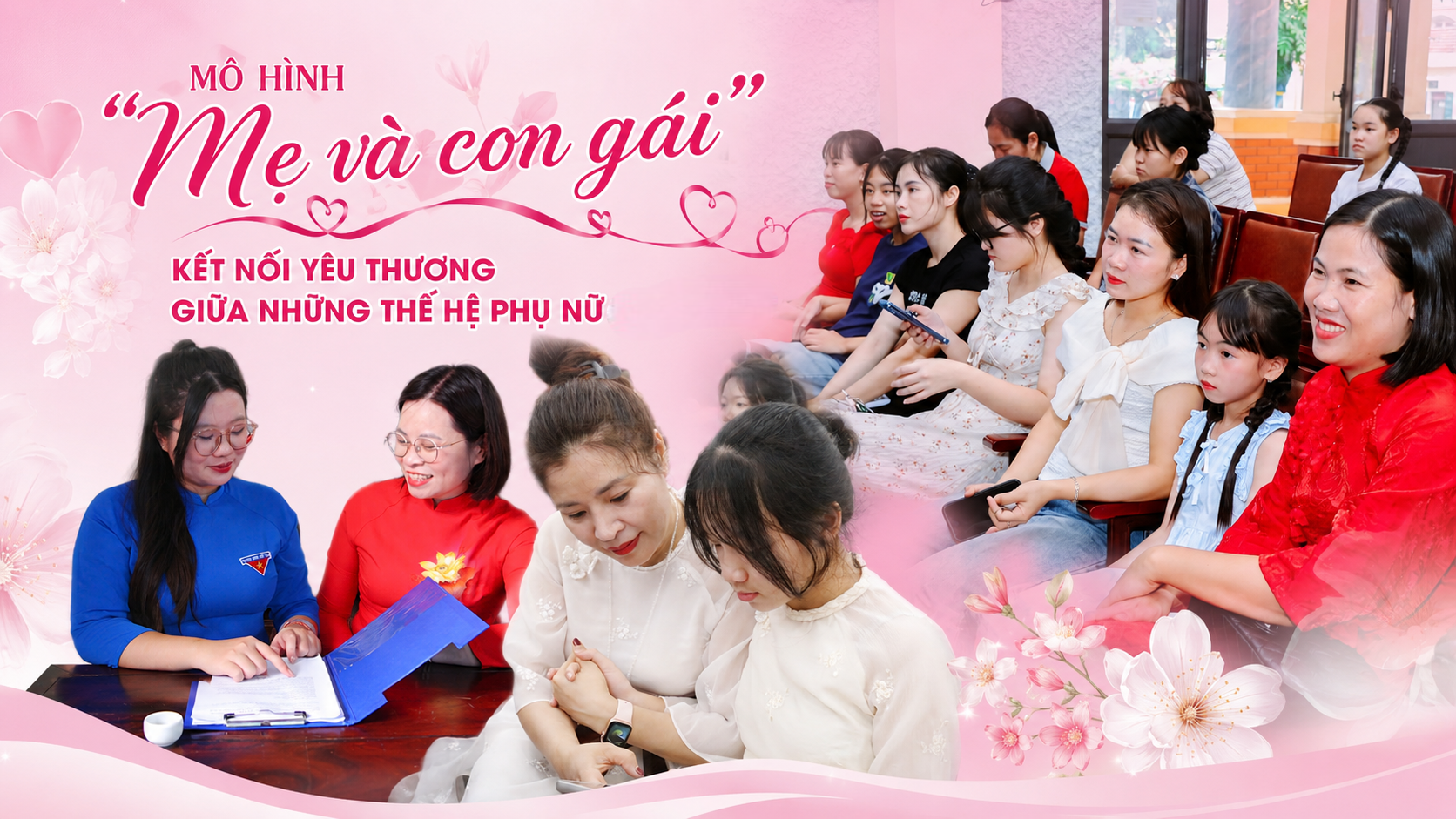 Mô hình "Mẹ và con gái": Kết nối yêu thương giữa những thế hệ phụ nữ