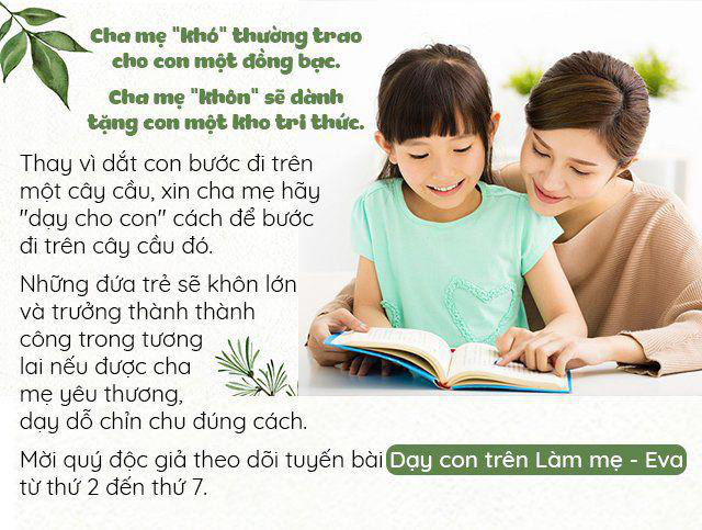 Dạy con sớm 7 điều này, bé chắc chắn sẽ thành công lớn trong tương lai - Ảnh 1.