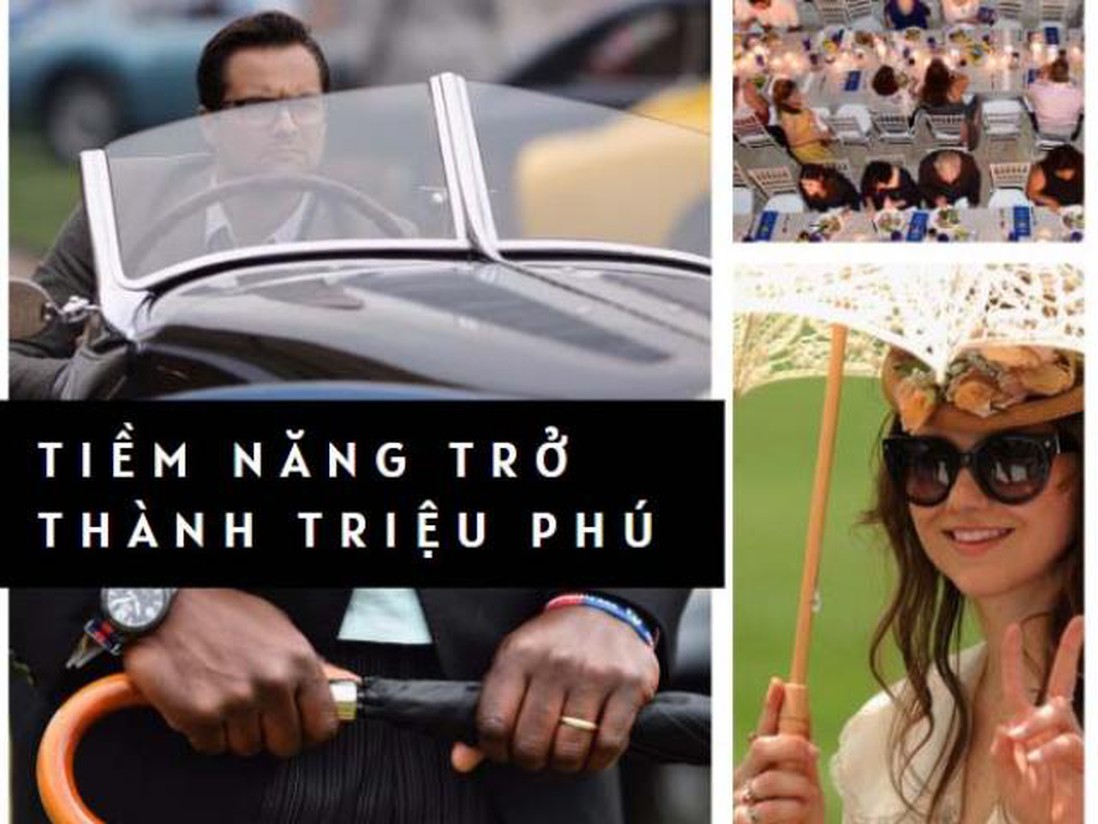 Những dấu hiệu chứng tỏ bạn có tiềm năng trở thành triệu phú mà không hề hay biết