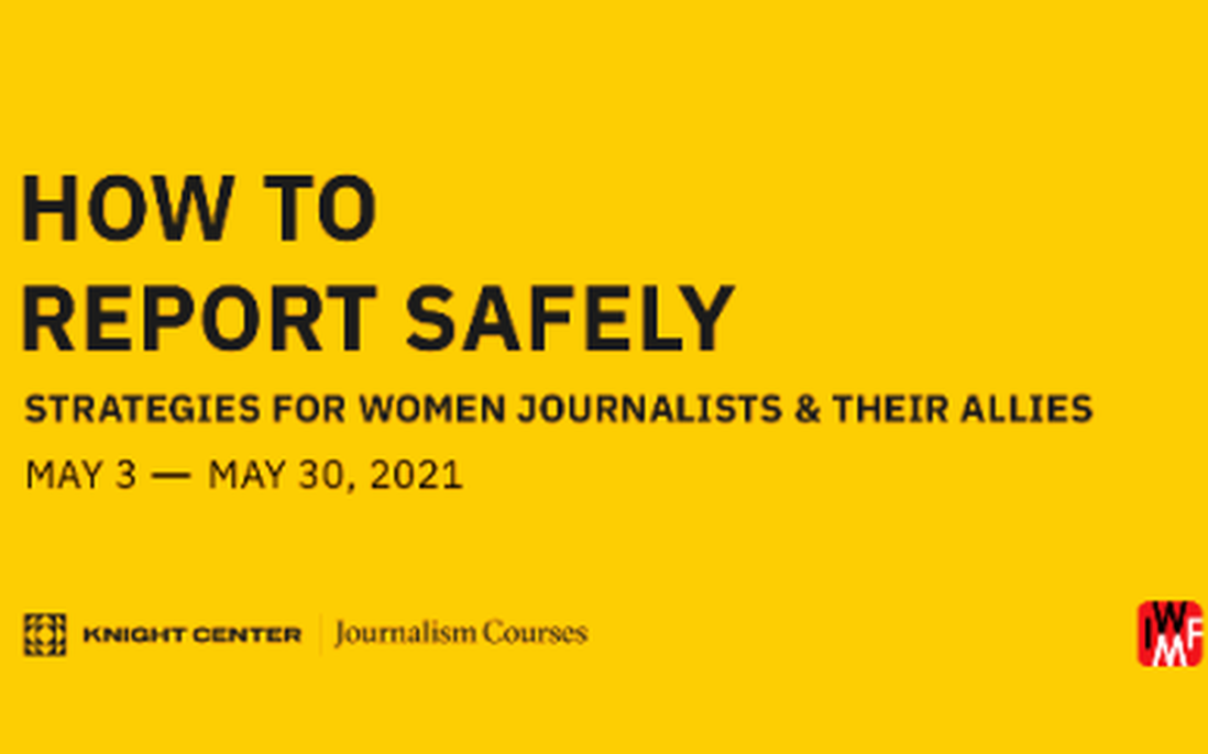 Cơ hội cho các nhà báo nữ lĩnh hội kỹ năng an toàn khi tác nghiệp