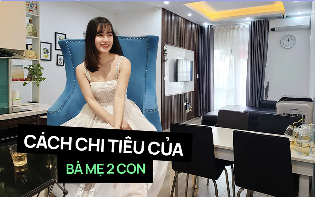 Quan điểm mới mẻ giúp mẹ 2 con "cân đẹp" lãi trả góp nhà xe, chi tiêu 17 triệu/ tháng