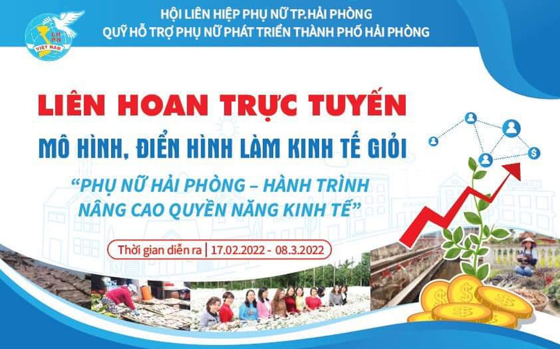 Hải Phòng tổ chức liên hoan trực tuyến nâng cao quyền năng kinh tế cho phụ nữ