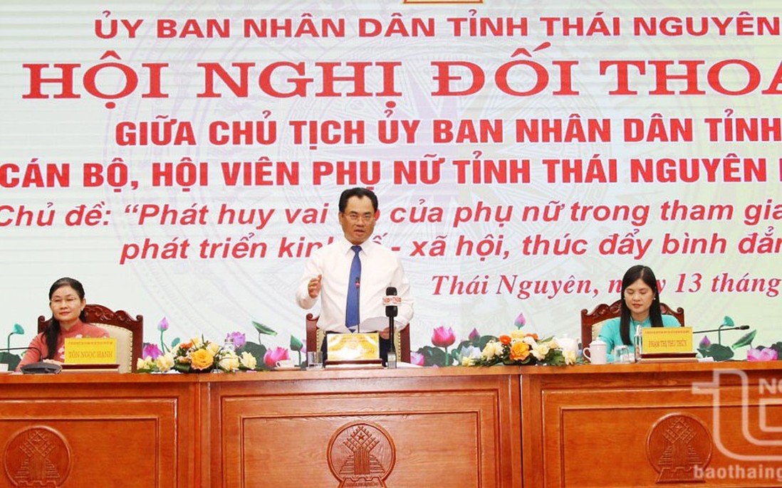 Thái Nguyên: Chủ tịch UBND tỉnh đối thoại cùng cán bộ, hội viên, phụ nữ