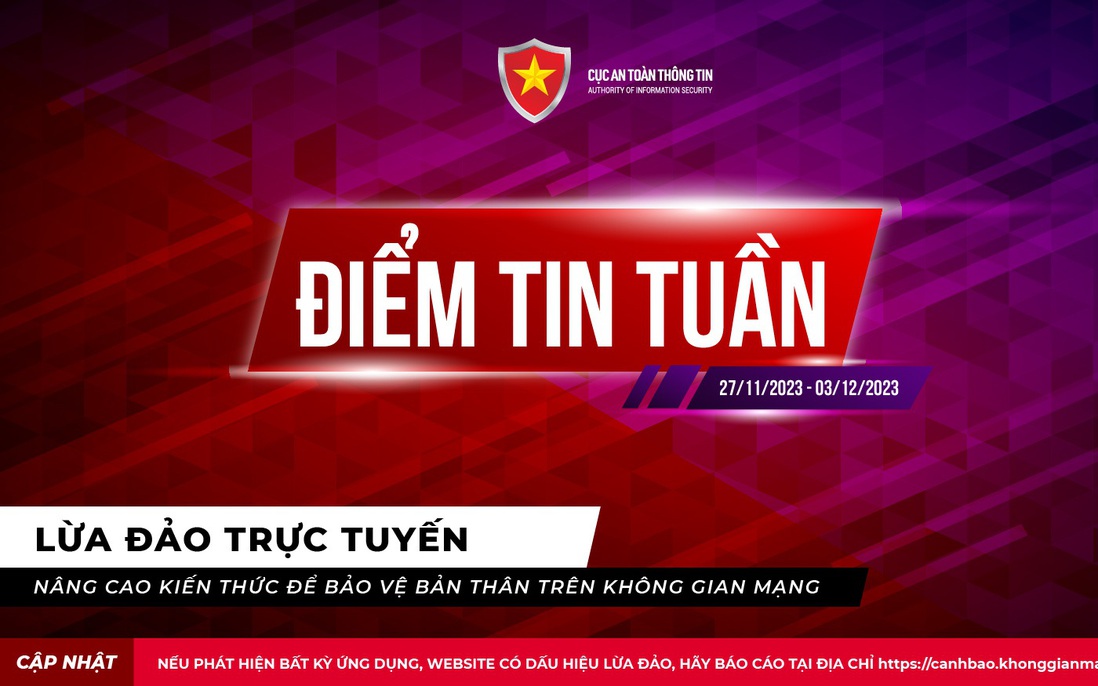 Điểm tin tuần: Lừa đảo nở rộ trên không gian mạng