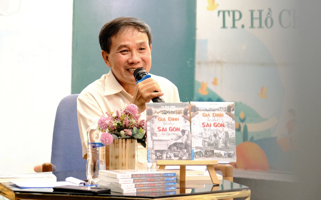 Nhà báo Cù Mai Công: “Không dám xưng mình là nhà Sài Gòn học”
