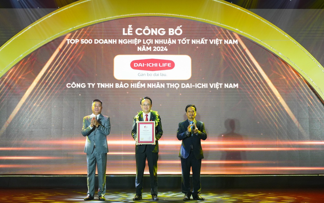 Dai-ichi Life Việt Nam lần thứ 4 đạt danh hiệu Top 500 Doanh nghiệp Lợi nhuận tốt nhất