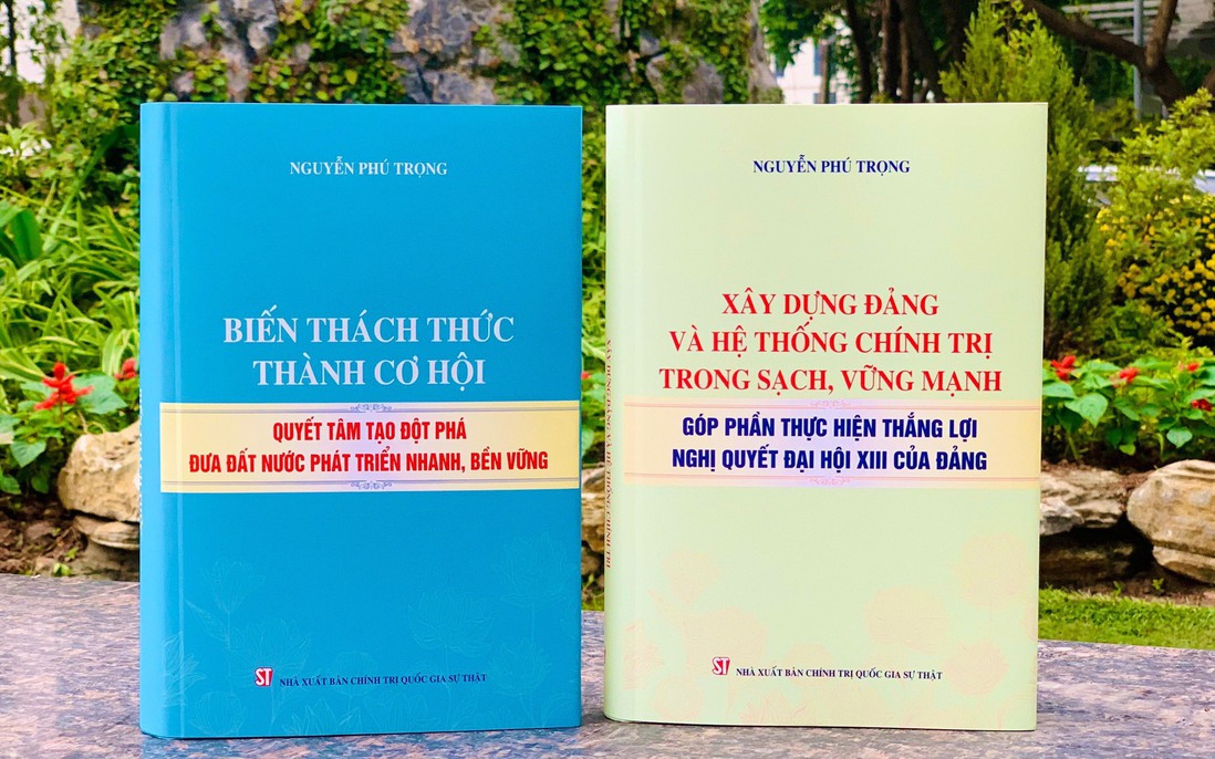 Xuất bản 2 cuốn sách mới của Tổng Bí thư Nguyễn Phú Trọng