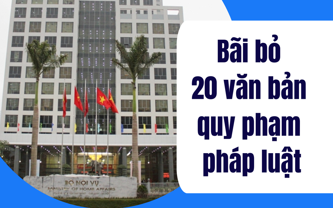 Bộ Nội vụ bãi bỏ 20 văn bản liên quan đến công chức, viên chức, bổ nhiệm, xếp lương... 