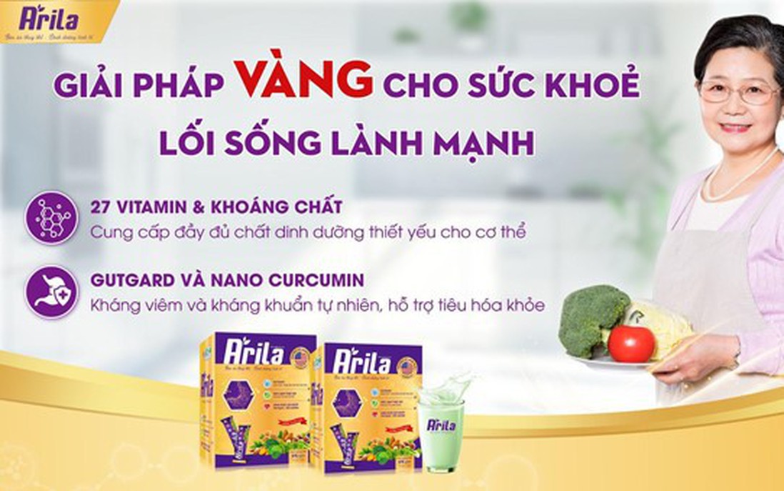 Arila - Bữa ăn dinh dưỡng thay thế đầu tiên dành riêng cho người dạ dày, đại tràng