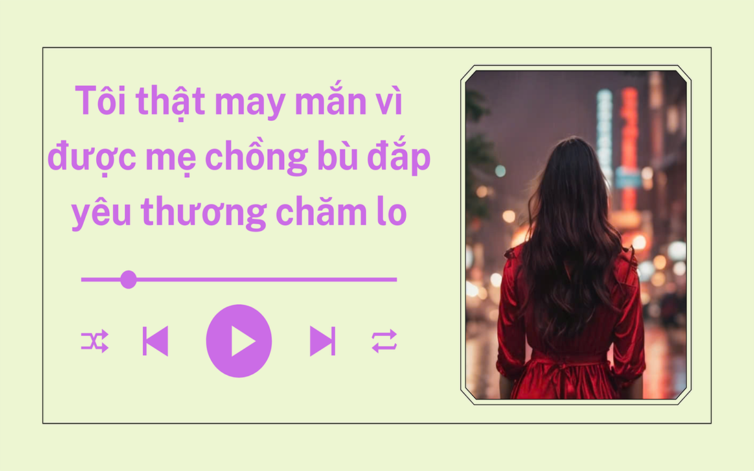 Audio: Ngỡ ngàng trước quyết định bất ngờ của mẹ chồng khi biết anh ấy "cắm sừng" tôi 