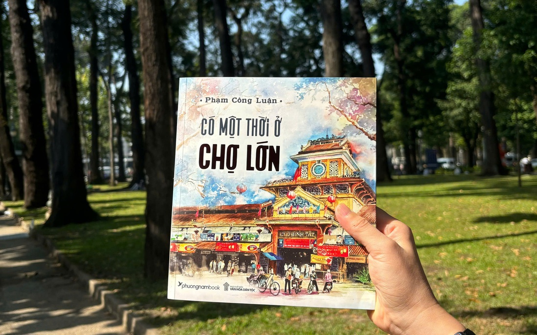 Khám phá Chợ Lớn của những ngày xưa cũ