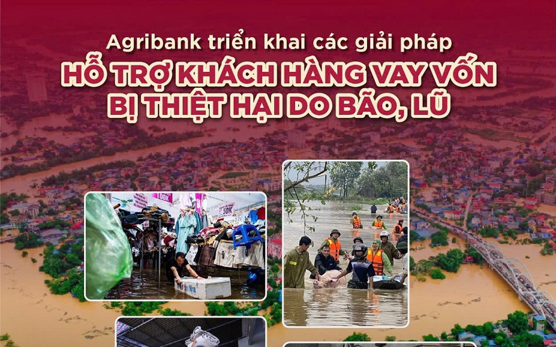 Agribank giảm tới 2%/năm lãi suất cho vay hỗ trợ khách hàng bị ảnh hưởng, thiệt hại do bão, lũ