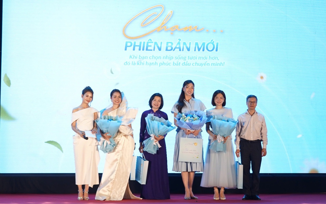 "Chạm phiên bản mới" khuyến khích phụ nữ yêu thương, trân trọng chính mình