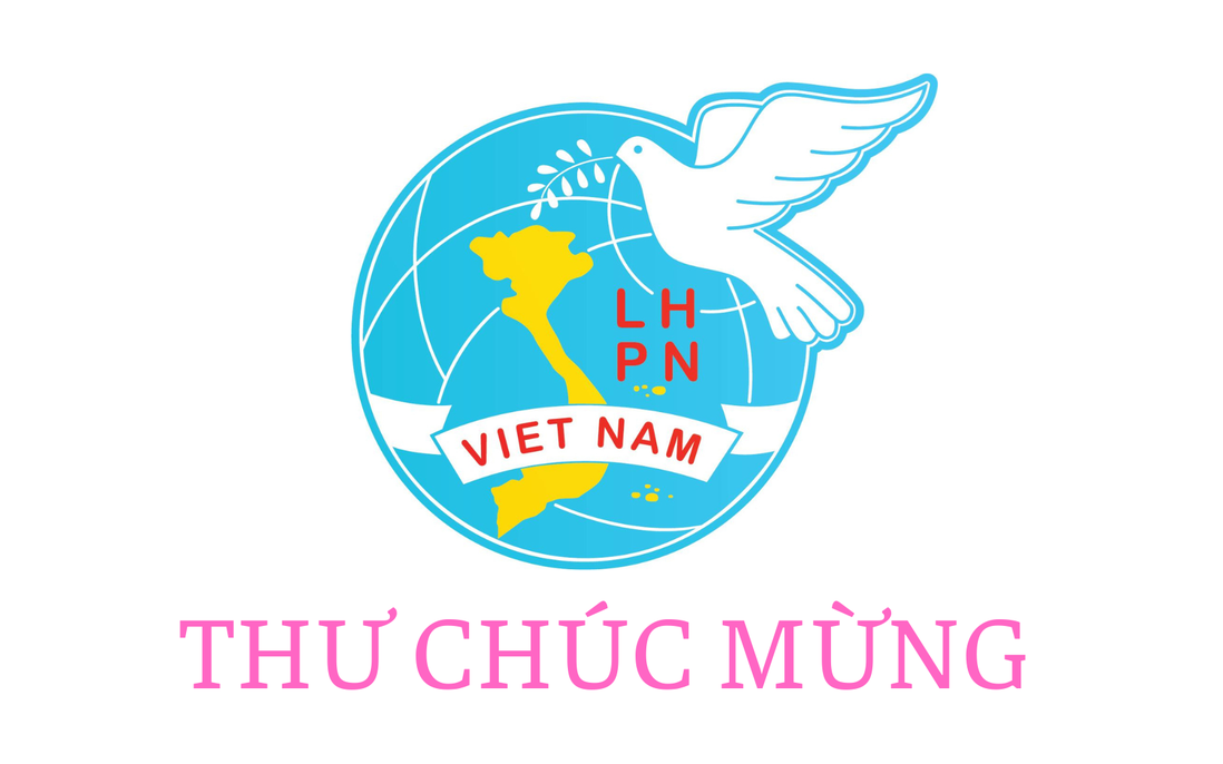 Thư chúc mừng nhân Kỷ niệm 95 năm thành lập Hội LHPN Việt Nam và Ngày Phụ nữ Việt Nam 20-10