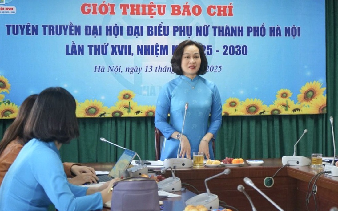 Đại hội đại biểu phụ nữ TP Hà Nội lần thứ XVII sẽ diễn ra trong 2 ngày 20 - 21/11