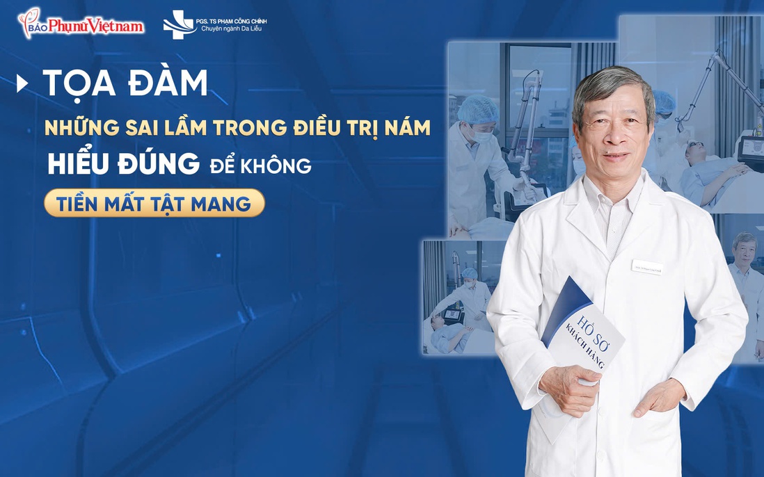 Đón xem Tọa đàm "Những sai lầm trong điều trị nám: Hiểu đúng để không tiền mất tật mang"