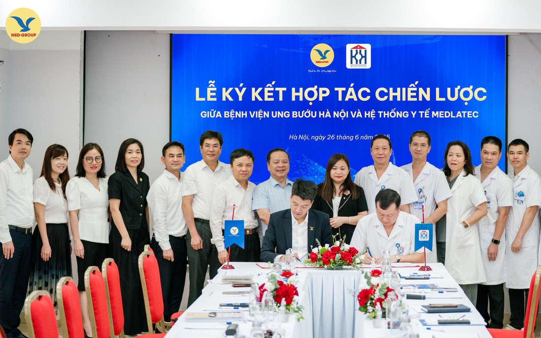 Bệnh viện Ung bướu Hà Nội và Hệ thống Y tế MEDLATEC ký kết hợp tác chiến lược nâng cao năng lực chẩn đoán, điều trị ung thư