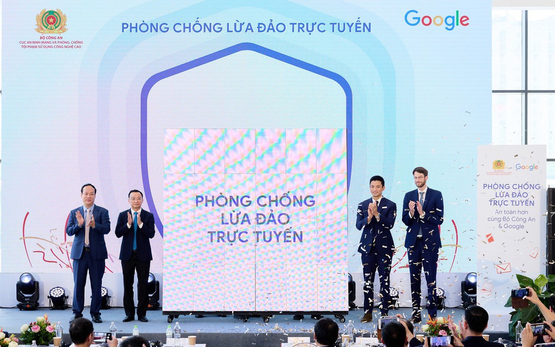 Khởi động chiến dịch "Phòng chống lừa đảo trực tuyến - An toàn hơn cùng Bộ Công an và Google"