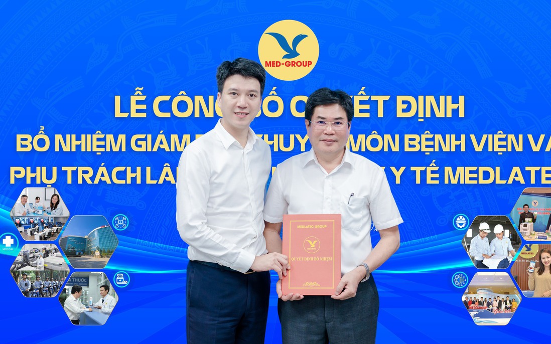 Bệnh viện Đa khoa MEDLATEC bổ nhiệm tân Giám đốc - PGS.TS Phạm Đình Đài