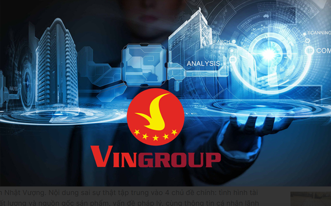 Vụ Vingroup khởi kiện 68 đối tượng: Có thể làm gì với tổ chức, cá nhân ở nước ngoài?