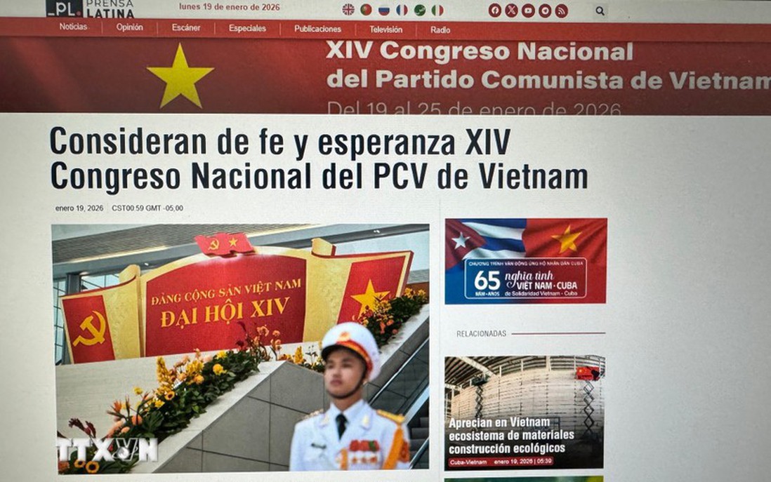 Đại hội Đảng XIV qua góc nhìn quốc tế: Bước ngoặt chiến lược thúc đẩy tăng trưởng bền vững