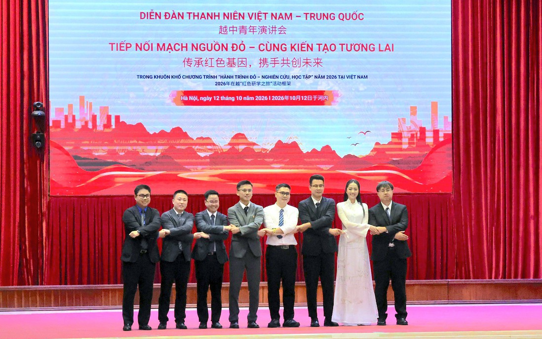 Thanh niên Việt Nam - Trung Quốc: Tiếp nối mạch nguồn đỏ - Cùng kiến tạo tương lai