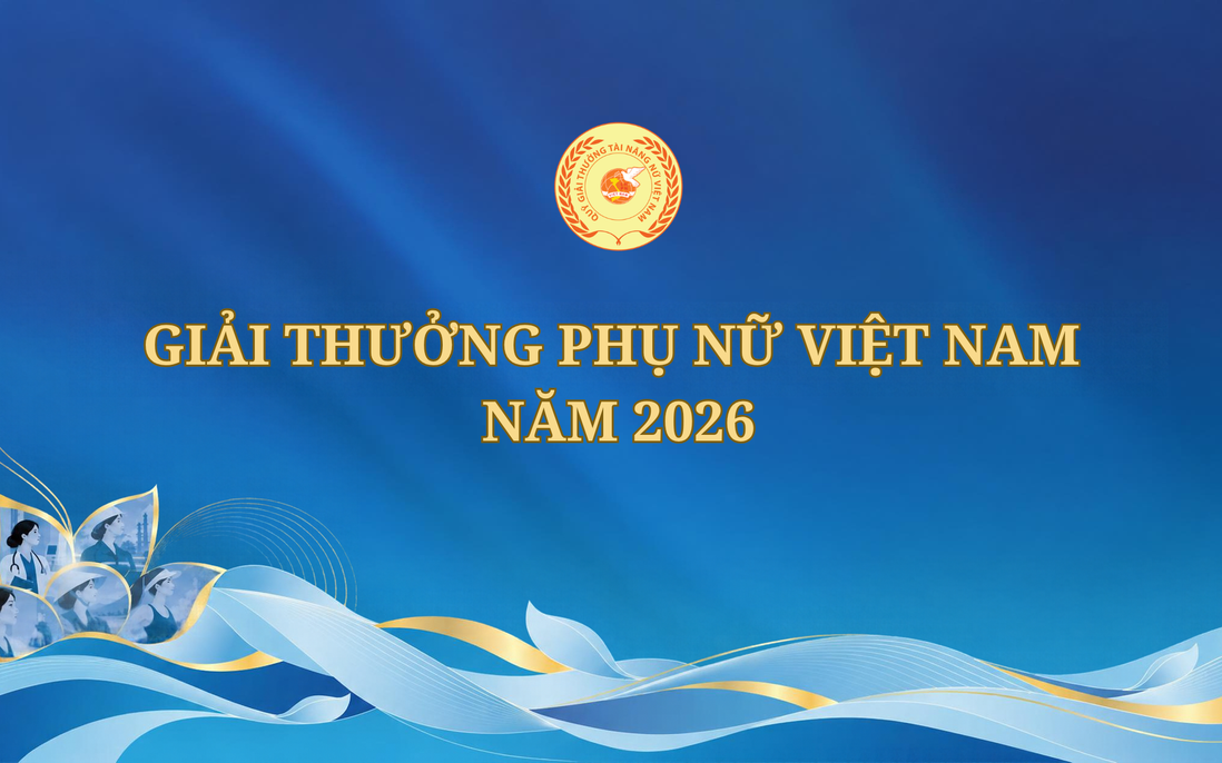 Công bố danh sách 5 tập thể và 12 cá nhân được trao Giải thưởng Phụ nữ Việt Nam năm 2026