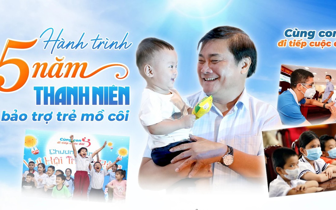 "Cùng con đi tiếp cuộc đời" mở rộng bảo trợ cho các nhóm trẻ em mồ côi
